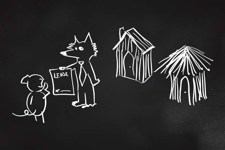 A drawing of a pig about to sign a lease a wolf is holding with a straw house and a stick house in the background.